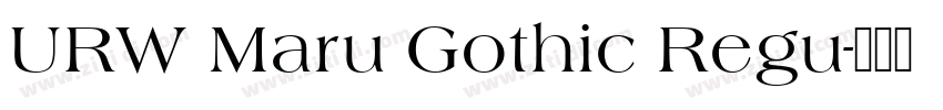 URW Maru Gothic Regu字体转换